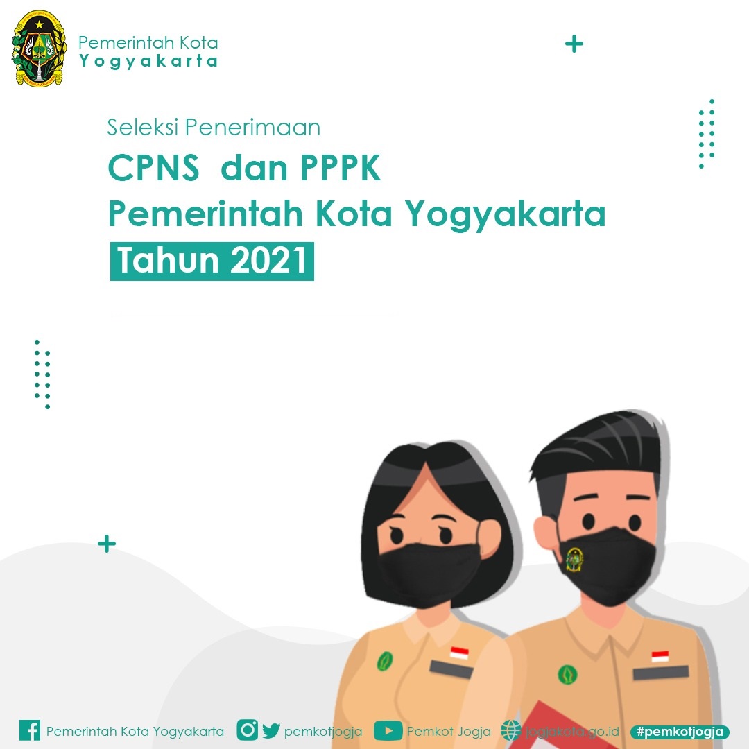 Seleksi Penerimaan CPNS  dan PPPK Pemerintah Kota Yogyakarta Tahun 2021